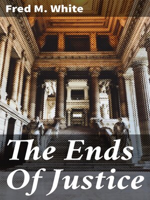 cover image of The Ends of Justice